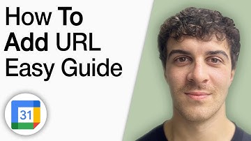 How to Add URL to Google Calendar [2025 Full Guide]