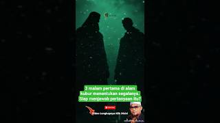 Malam pertama setelah dikubur #jejakhikmah #renunganislam #kematian #shorts #alamkubur