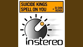 Video thumbnail of "The Suicide Kings - Spell On You"