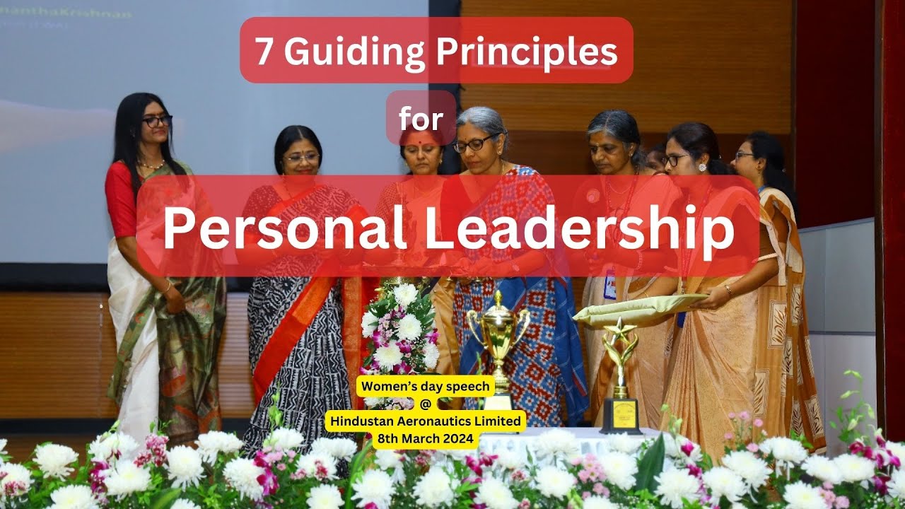 7 Principles for Personal Leadership - Women's day speech - YouTube