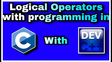 7. Logical Operators in C Programming in Dev C++