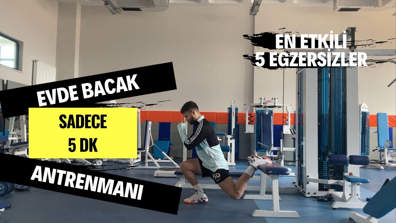 5 DK ETKİLİ BACAK ANTRENMANI | EVDE VE EKİPMANSIZ