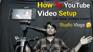 How To YouTube Video Setup? 2026 | Full Setup Content Creator!  ( Studio Vlogs ) 