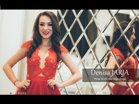 Denisa Jarja - Vreau sa stii mai bage draga