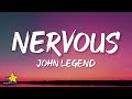 John legend  nervous lyrics