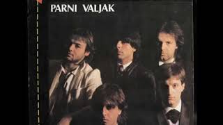 PARNI VALJAK  -  NE ZOVI