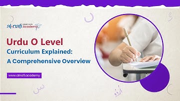 O Levels Urdu 3248 (Urdu as Second Language) Curriculum: What You Need to Know