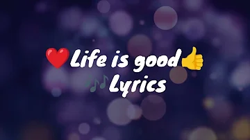 life is good - Jagwar Twin X angelbaby (Lyrics)