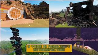 A Year In Retrospective (A Year In Minecraft Retrospective)