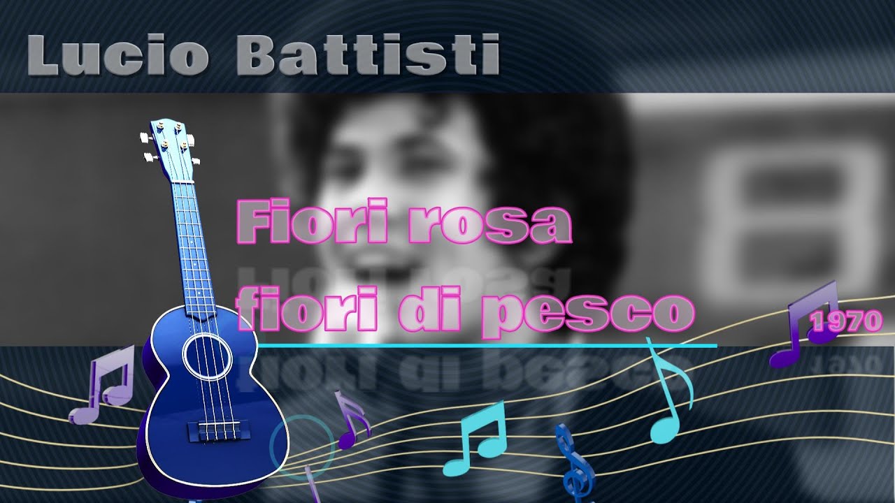 lucio battisti fiori rosa fiori di pesco