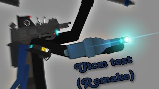 Utcm test (Remake)