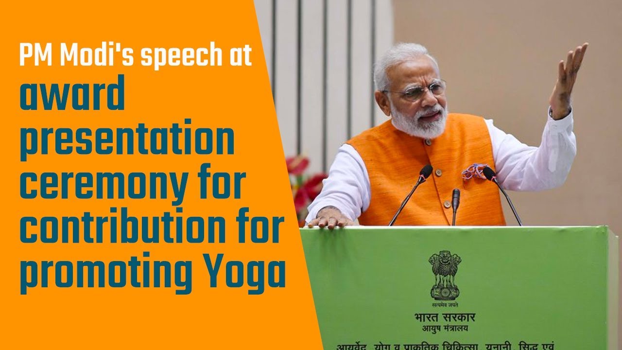PM Modi's speech at award presentation ceremony for contribution for promoting Yoga | PMO PM Modi's speech at award presentation ceremony for contribution for promoting Yoga | PMO