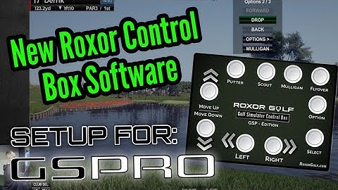 Roxor Control Box - GS-Pro Box Setup.