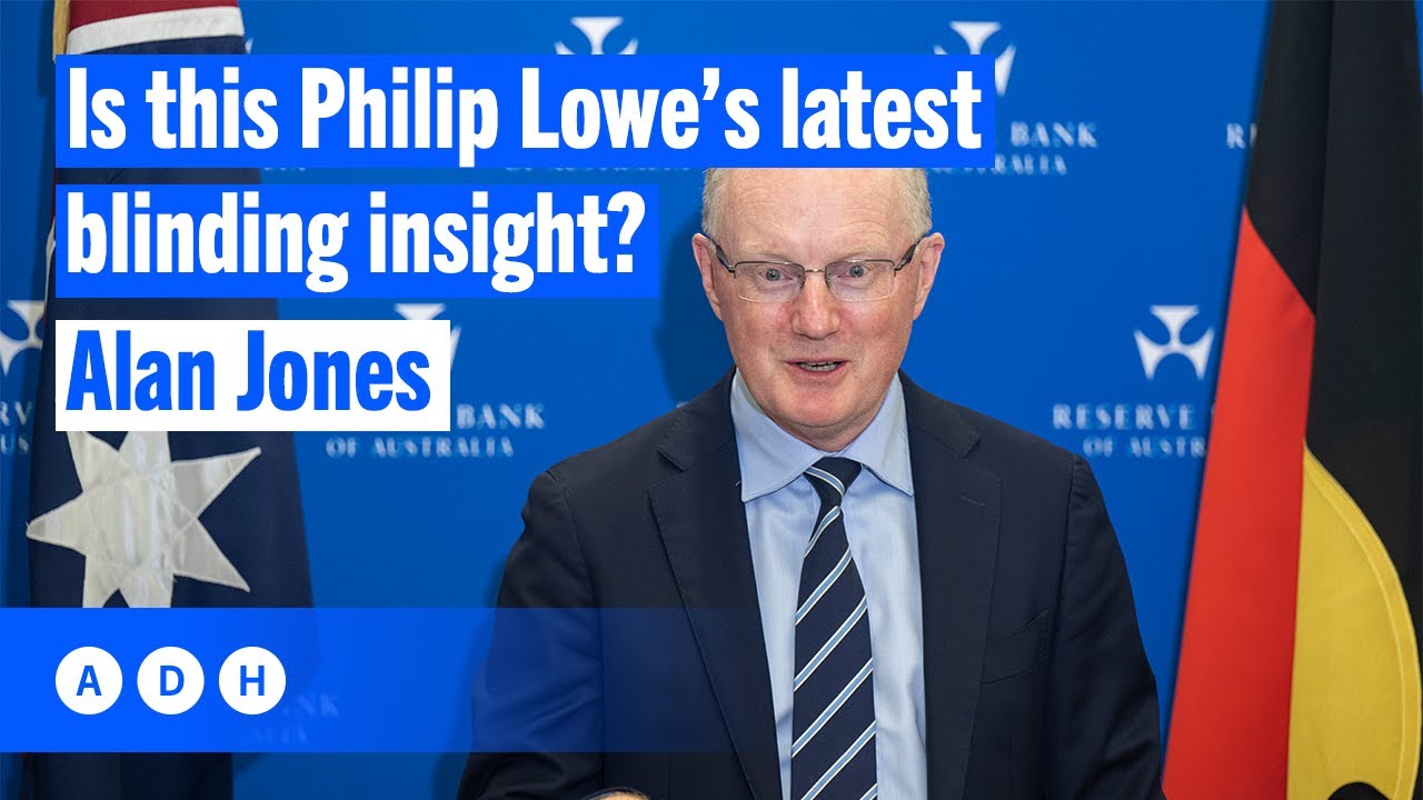 ⁣Is this Philip Lowe’s latest blinding insight? | Alan Jones