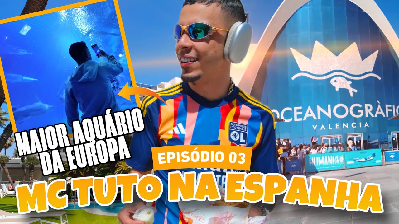 MC TUTO NA ESPANHA EP 03 - VISITANDO O MAIOR AQUÁRIO EUROPEU