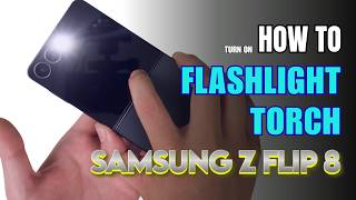 How to turn on Flashlight | Torch on Samsung Galaxy Z Flip 8 screenshot 5