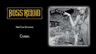 Boss Keloid - Chabal
