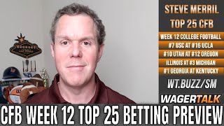 College Football Week 12 Picks and Odds | Top 25 College Football Betting Preview \& Predictions