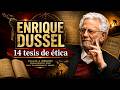 Enrique Dussel - 14 tesis de Ética