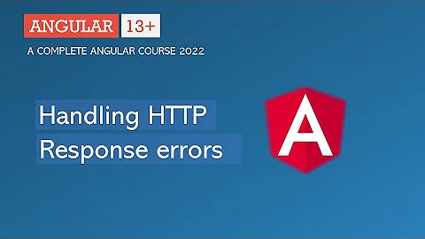 Handling HTTP Response Errors | Angular HTTP | Angular 13+