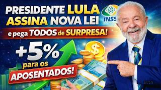 URGENT! ADJUSTMENT OF ANOTHER 5% FOR RETIREES! PRESIDENT LULA SIGNS NEW LAW AND SURPRISES EVERYONE