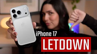 iPhone 17: What a disappointment!