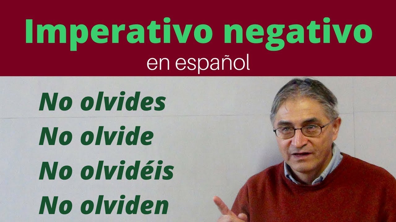 El imperativo negativo en español