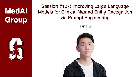 MedAI #127: Improving LLMs for Clinical Named Entity Recognition via Prompt Engineering | Yan Hu
