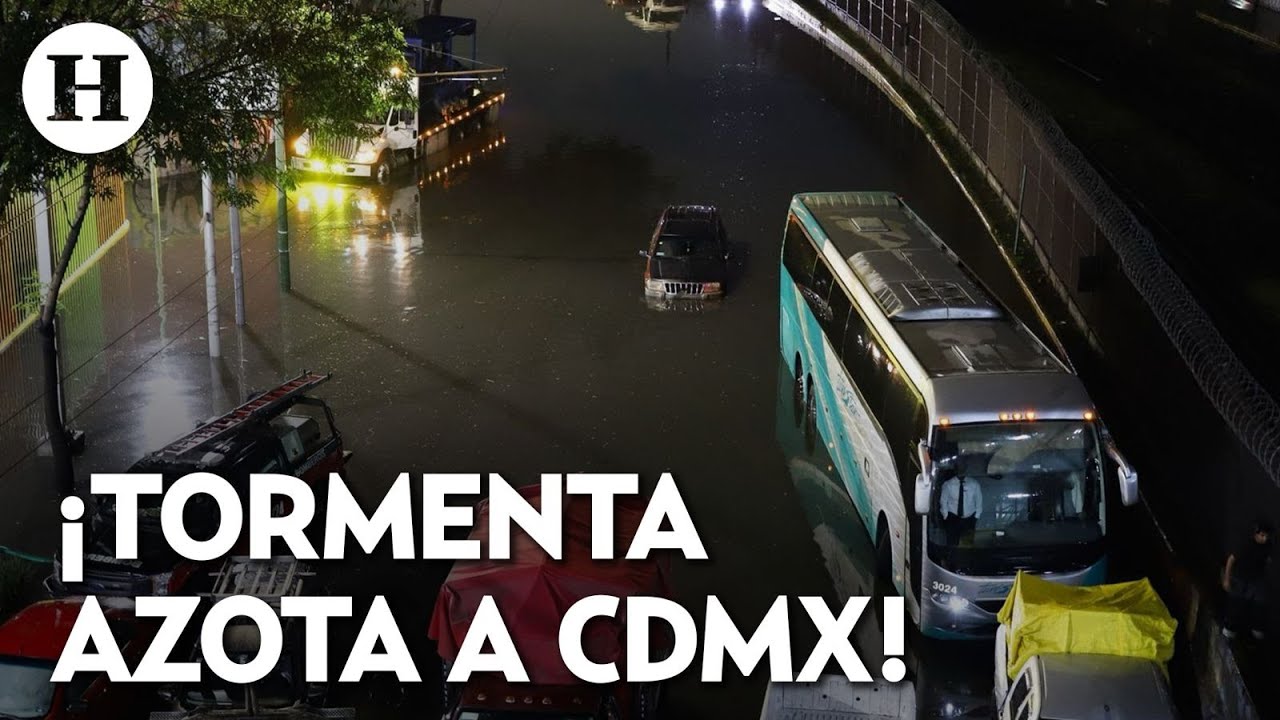 ¡Lluvias colapsan CDMX! Así quedó la Ciudad de México tras la histórica tormenta de este domingo