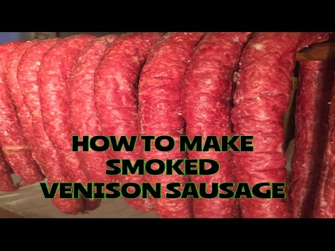 HOW TO MAKE SMOKED VENISON SAUSAGE (Part 2) - YouTube