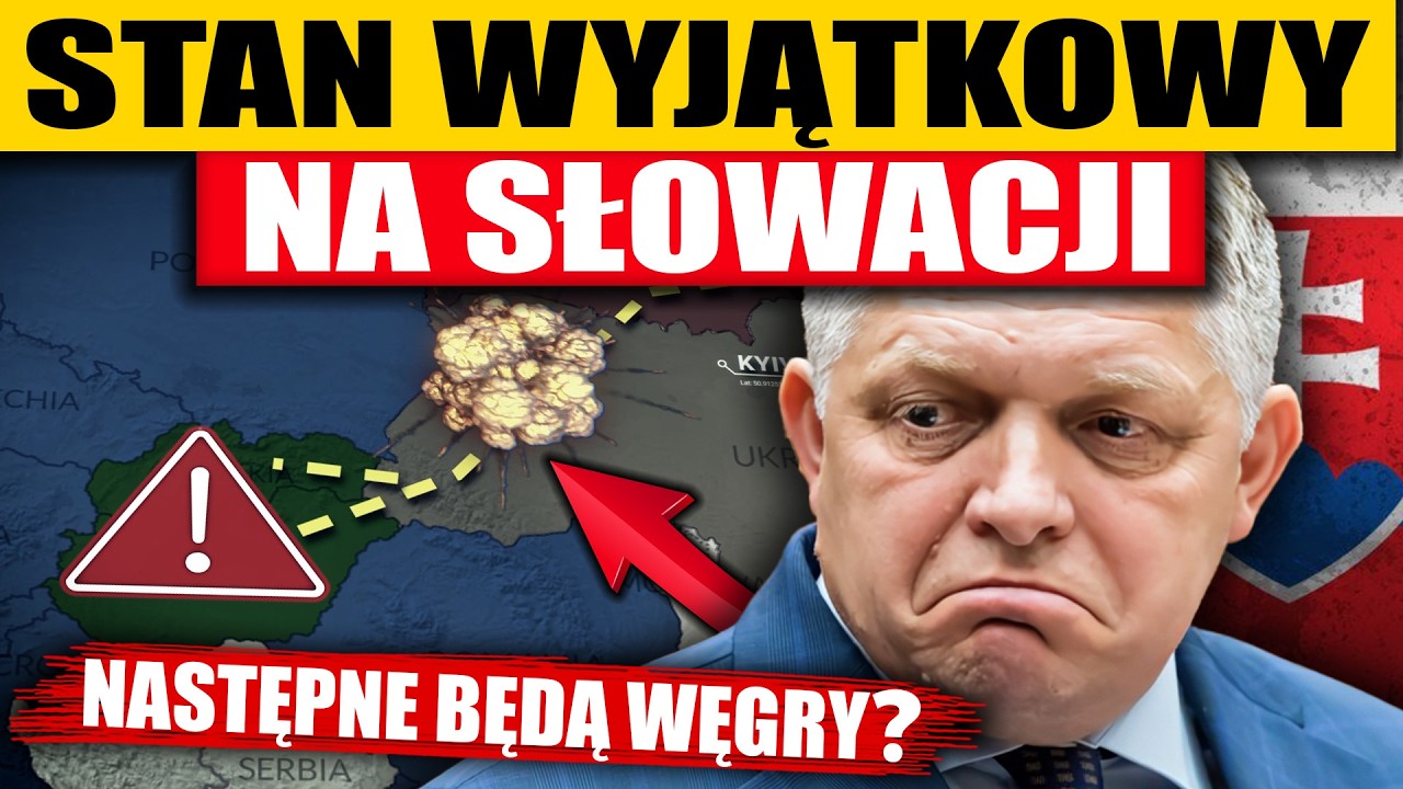 STAN WYJĄTKOWY NA SŁOWACJI - WĘGRY BĘDĄ NASTĘPNE?