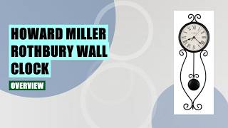Howard Miller Rothbury Wall Clock Review: Wrought Iron II 549-533 screenshot 1