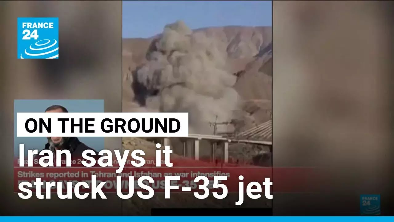 Iran`s Islamic Revolutionary Guard Corps says it struck US F-35 jet • FRANCE 24 English