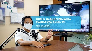 SYARAT GABUNG TIM BIMWIKA CUMA 2?! - BIMWIKA PODCAST #1