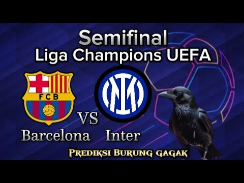 emo777 x aplikasi88 - Semifinal Barcelona VS Inter Liga Champions UEFA || Prediksi Burung gagak