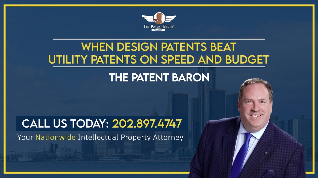 When design patents beat utility patents on speed and budget - Patent Baron