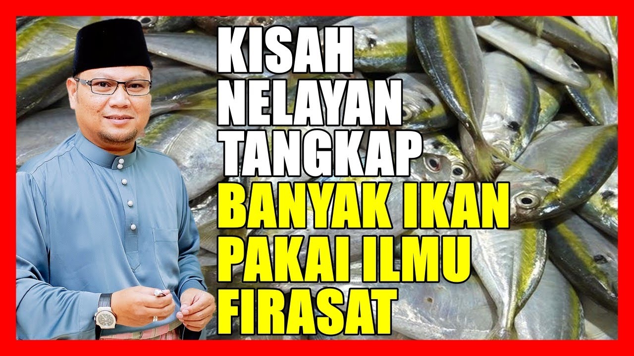 Kisah Hebat Pakcik Nelayan Tangkap Banyak Ikan Pakai Ilmu Firasat Cara Bini Tido - Ustaz Badlishah