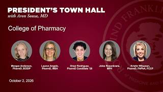 October 2, 2026 President’s Town Hall | College of Pharmacy