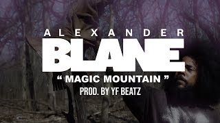 Alexander Blane - Magic Mountain