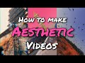 How to make Aesthetic video in IOS/ANDROID ✨🔥 #ABBYEDITZ