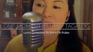 One Moment in Time- Tagalog version chords