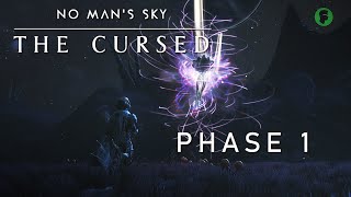 No Mans Sky: The Cursed - PHASE 1 (No Commentary)