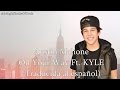 Austin Mahone - On Your Way ft. KYLE (Traducida al español)