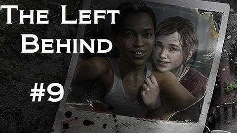 The Last of Us: Left Behind part 9 Geronimo! And A Merry-Go-Round!
