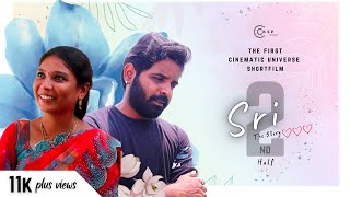 || SRI the story(2nd Half) || Telugu Latest Shortfilm 4K || Ksp Cinemas ||