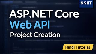 ASP.NET Core Web API Project Kaise Create Karein | Hindi