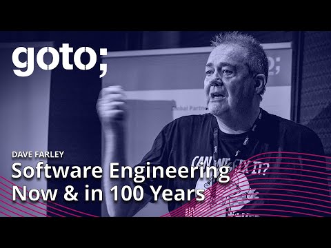Software Engineering - Development in 100 Years Time • Dave Farley • GOTO 2022 Episode cover
