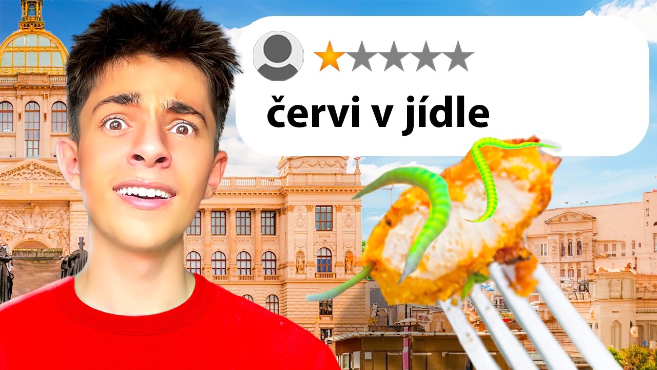 Jedl Jsem v Těch Nejhorších Restauracích v Praze
