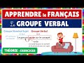 Grammaire  le groupe verbal