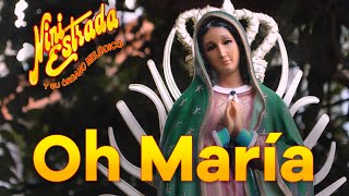 Oh María - Nini Estrada (Letra, Lyrics)